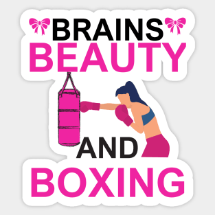 Brains, beauty, and boxing. Light Sticker